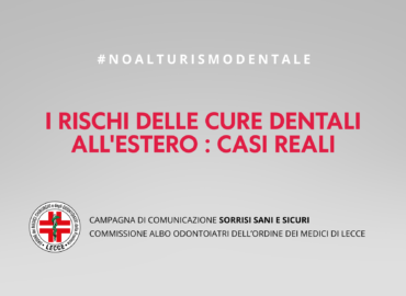 I rischi delle cure dentali all’estero: casi reali I rischi delle cure dentali all’estero: casi reali
