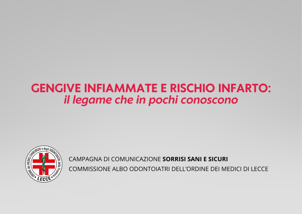 Gengive infiammate e rischio infarto: il legame che in pochi conoscono