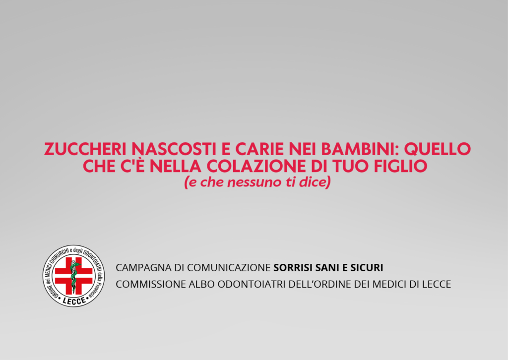Zuccheri nascosti e carie nei bambini